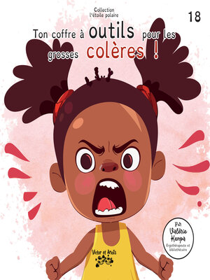 cover image of Ton coffre à outils pour les grosses colères  !
